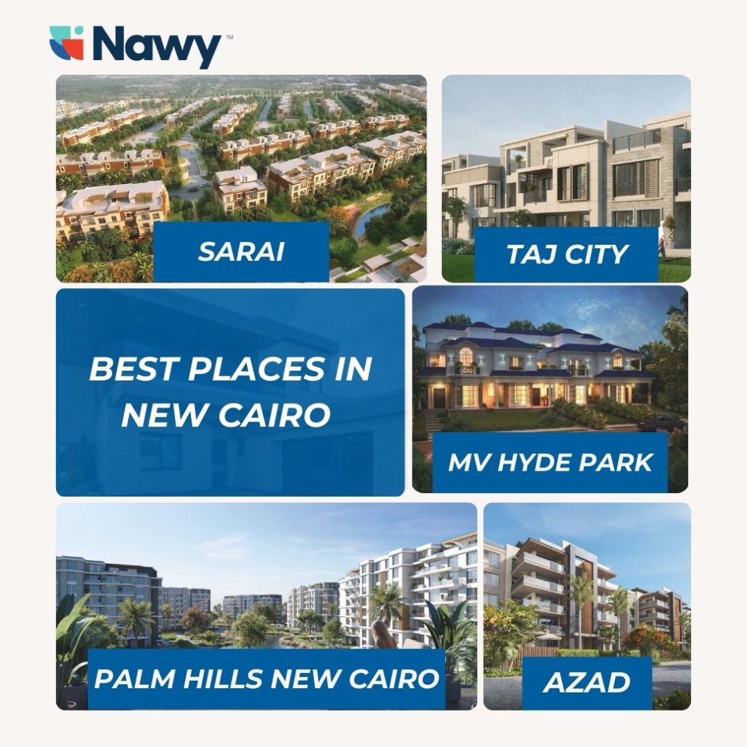 5 Best Places in New Cairo To Live In! - Nawy